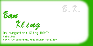 ban kling business card